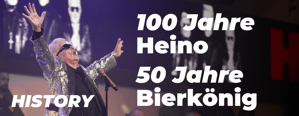 100 Jahre Heino - 50 Jahre Bierkönig Mallorca Party Tour 2026/27
